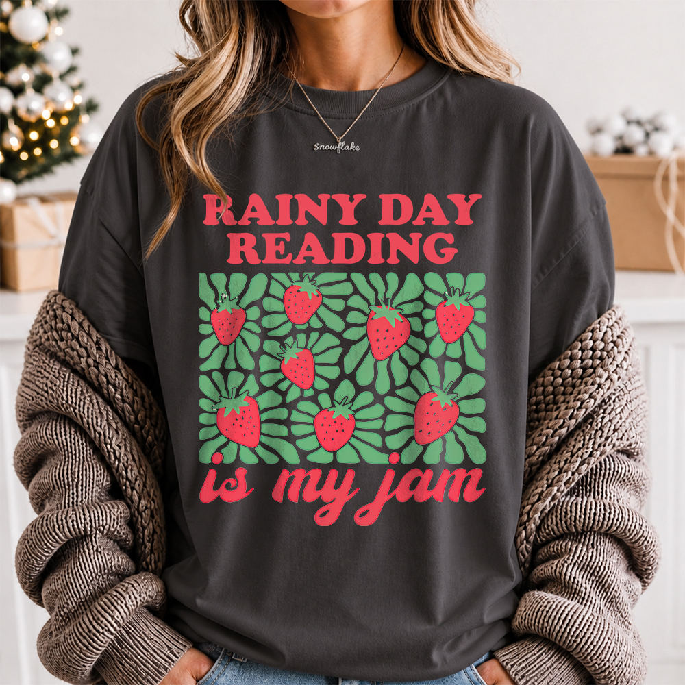 Bookworm Shirt Rainy Day Reading Is My Jam Strawberry Vibe 2