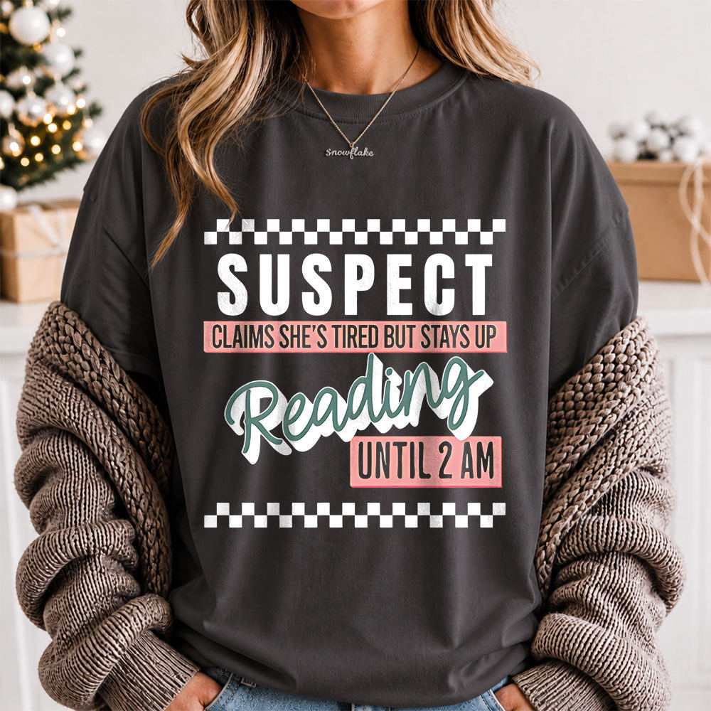 Bookworm Shirt Reading Until 2 AM Confession