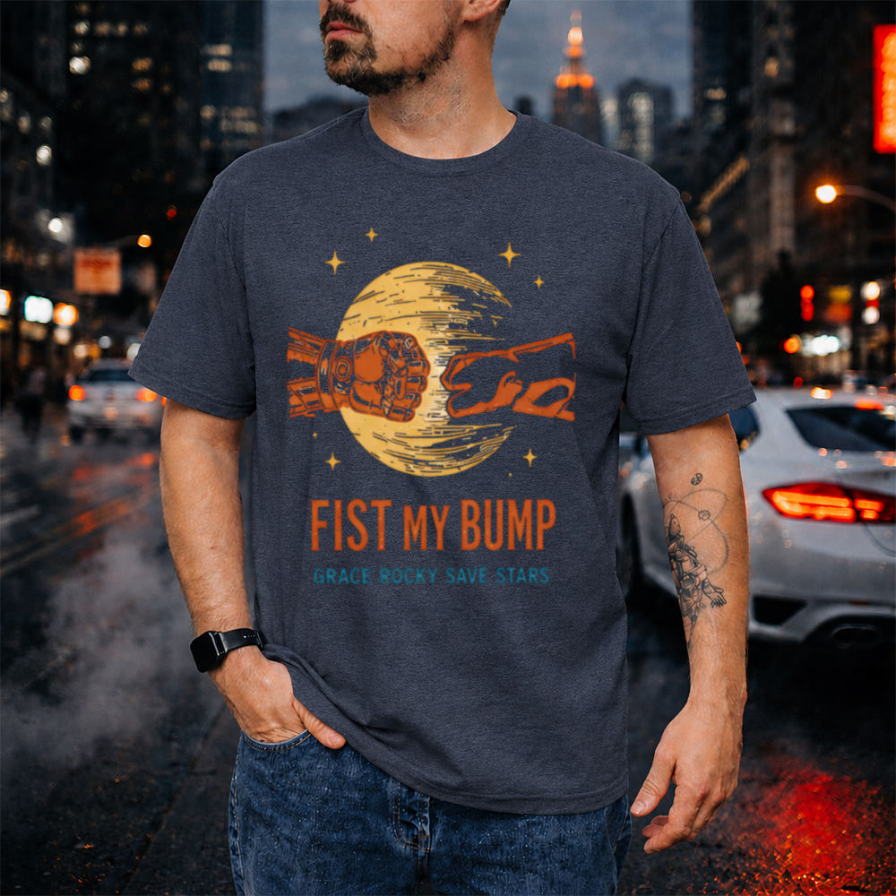 Fist My Bump Grace Rocky Save Stars Shirt – Project Hail Mary Sci-Fi Tee Image 5 Fist My Bump Grace Rocky Save Stars Shirt - Project Hail Mary Sci-Fi Tee 5