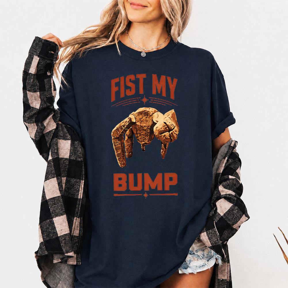 Fist My Bump Shirt – Rocky and Grace Project Hail Mary Book Shirt 6