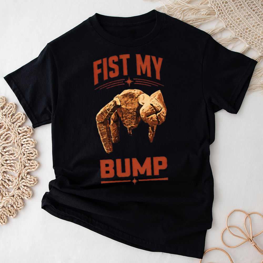 Fist My Bump Shirt – Rocky and Grace Project Hail Mary Book Shirt 7