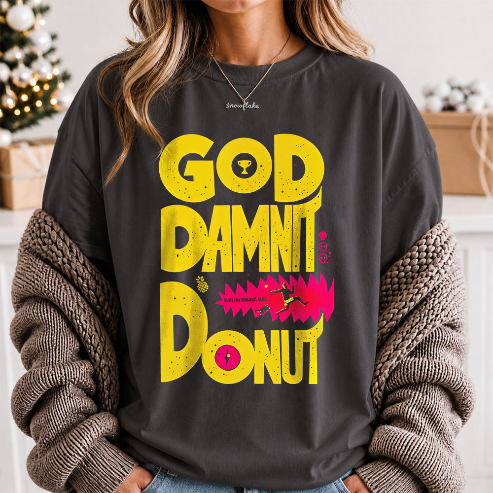 Funny Book Lover T-Shirt - God Damnit Donut