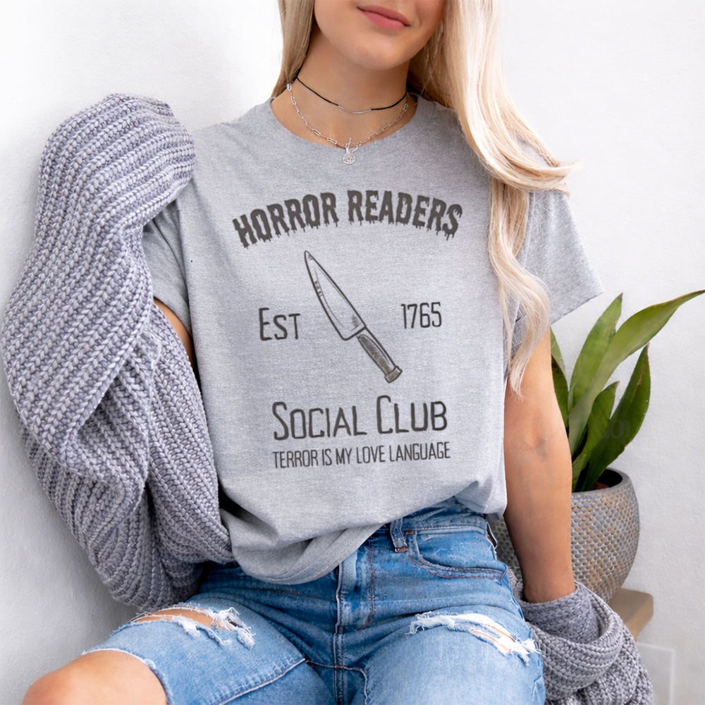 Funny Book Lover T-Shirt - Horror Readers Est 1765 Social Club Terror Is My 2