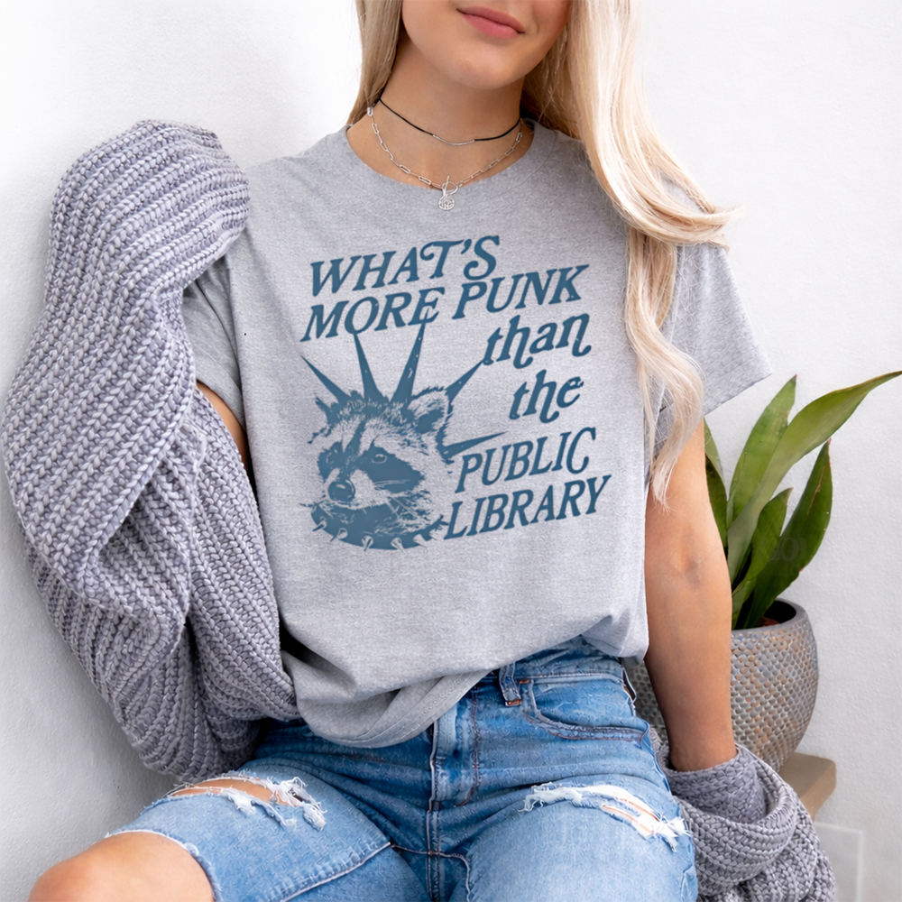 Funny Book Lover T-Shirt - What's More Punk Than The Public Library 2