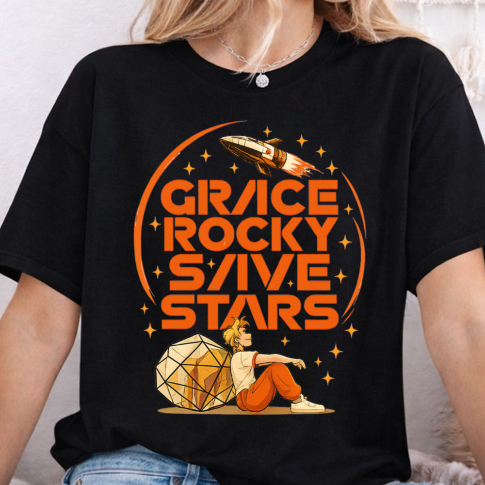Grace Rocky Save Stars Sci Fi Book Lover Shirt – Space Adventure Fan Shirt 2