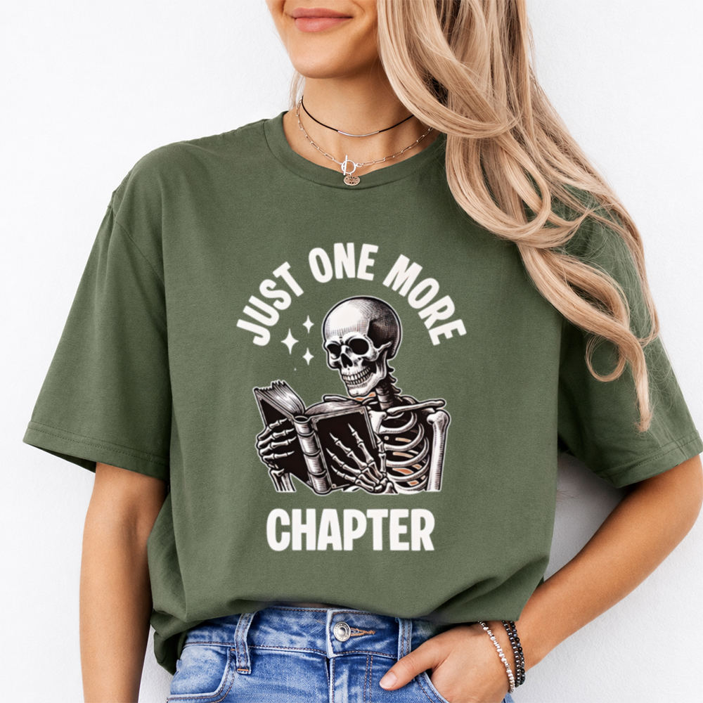 Just One More Chapter Shirt - For the Bookworm Who Can't Resist 2