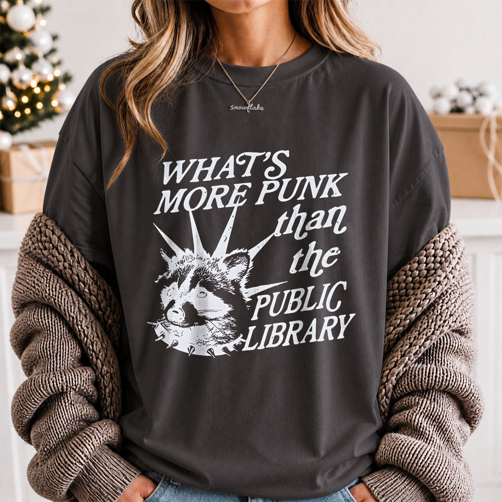 Library Lover Shirt: What's More Punk Than The Public Library Quote