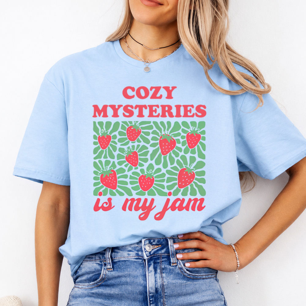 Mystery Reader Shirt Cozy Mysteries Is My Jam