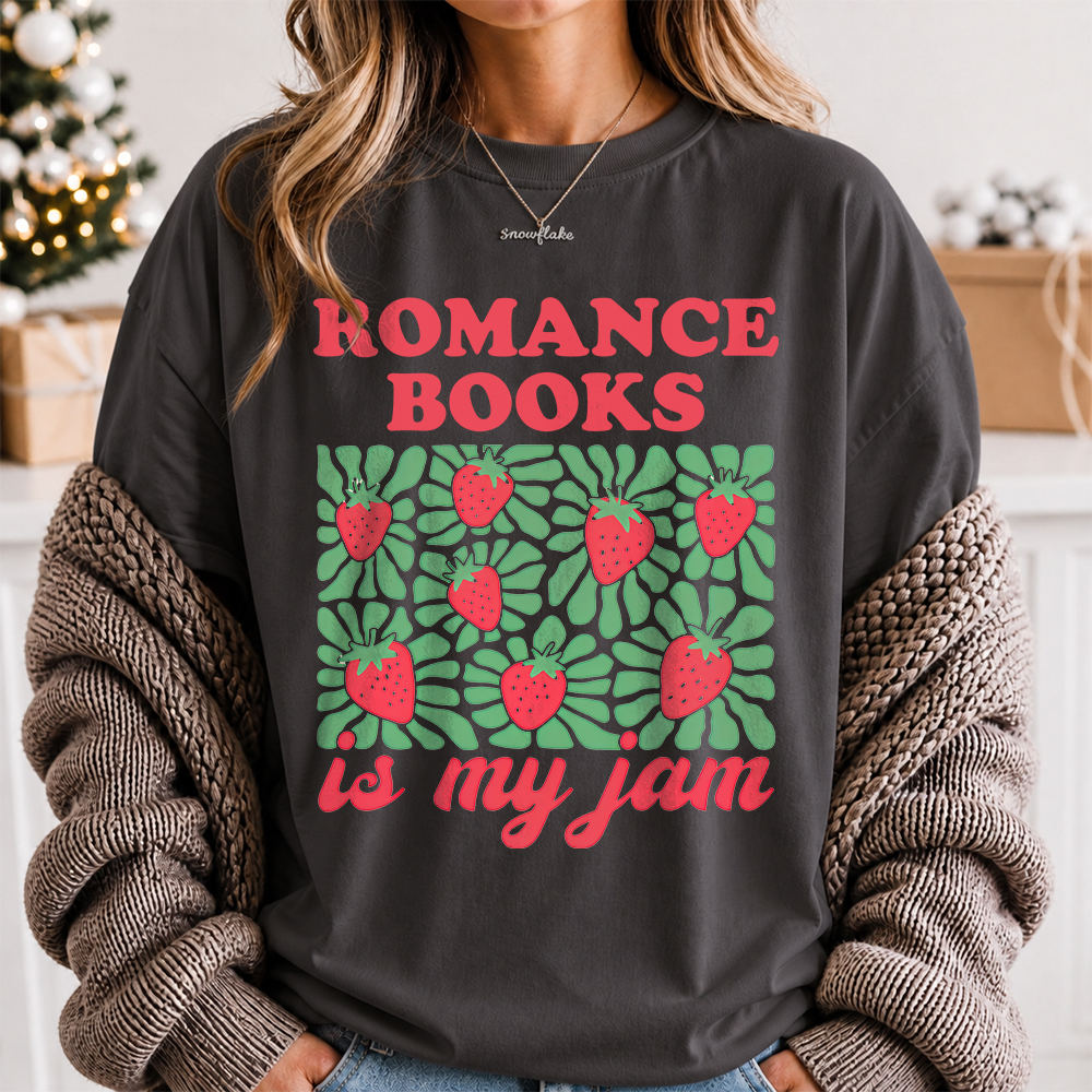 Romance Reader Shirt Is My Jam Strawberry Tee 2