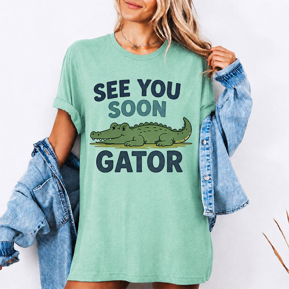 Funny Alligator Cartoon Shirt See You Soon Gator Cute Crocodile Humor Tee Image 3 Funny Alligator Cartoon Shirt See You Soon Gator Cute Crocodile Humor Tee 3